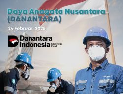 Presiden Prabowo Luncurkan Danantara, Dirut PT Timah : Katalisator Hilirisasi